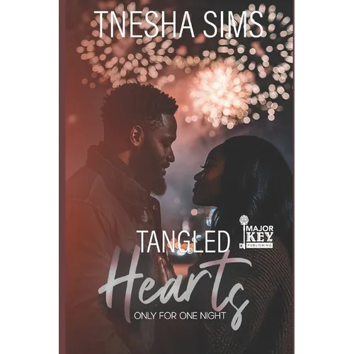 Tangled Hearts: Only For One Night - Paperback