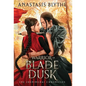 Warrior of Blade and Dusk - Hardcover