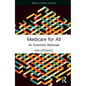 Medicare for All: An Economic Rationale - Hardcover