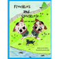 Freckles and Speckles Save the day - Hardcover