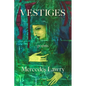Vestiges - Paperback