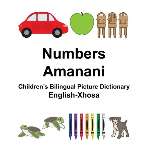 English-Xhosa Numbers/Amanani Children's Bilingual Picture Dictionary - Paperback