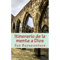 Itinerario de la mente a Dios - Paperback