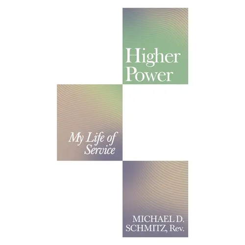Higher Power: My Life of Service - Paperback