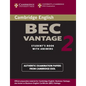 Cambridge BEC Vantage 2 Student's Book with Answers: Examination Papers from University of Cambridge ESOL Examinations: English for Speakers of Other - Paperback