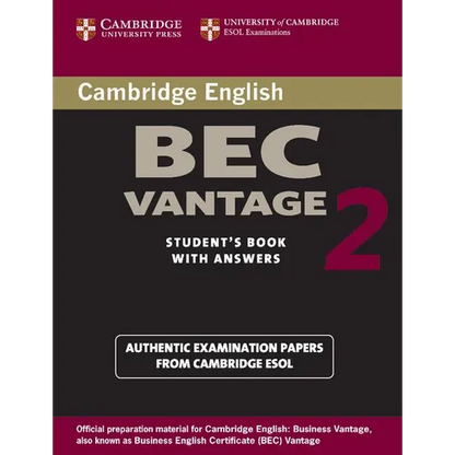 Cambridge BEC Vantage 2 Student's Book with Answers: Examination Papers from University of Cambridge ESOL Examinations: English for Speakers of Other - Paperback