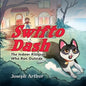 Swifto Dash: The Indoor Kittycat Who Ran Outside - Paperback