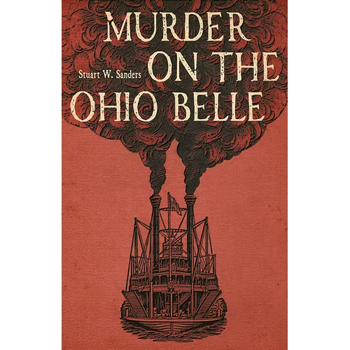 Murder on the Ohio Belle - Hardcover