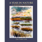 A Year in Nature: A Memoir of Solace - Paperback