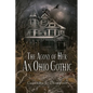 The Agony of Her: An Ohio Gothic - Paperback