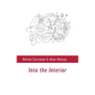 Into the Interior - Paperback