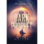 Dark Prophet - Hardcover