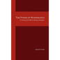 The Power of Mathematics: A Survey of Problem-Solving Strategies - Hardcover
