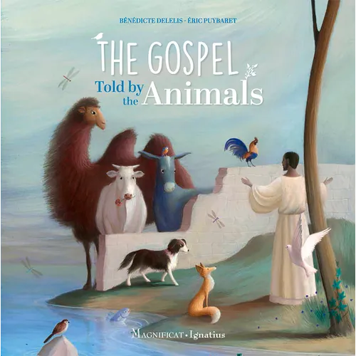 The Gospel Told by the Animals - Hardcover