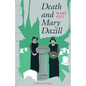 Death and Mary Dazill - Paperback