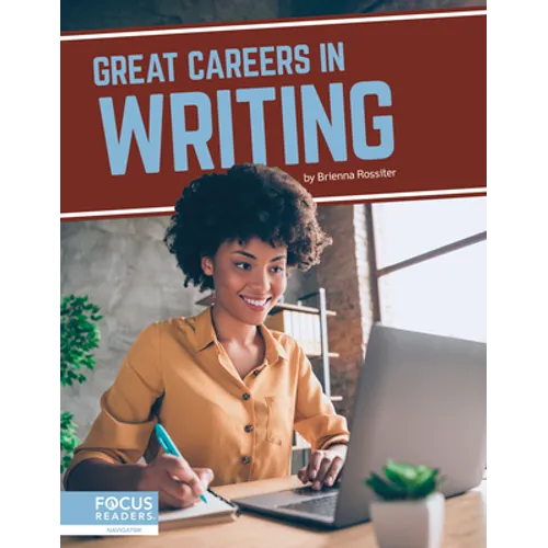 Great Careers in Writing - Library Binding