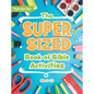 The Super-Sized Book of Bible Activities - Paperback