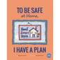To Be Safe At Home, I Have A Plan - Paperback