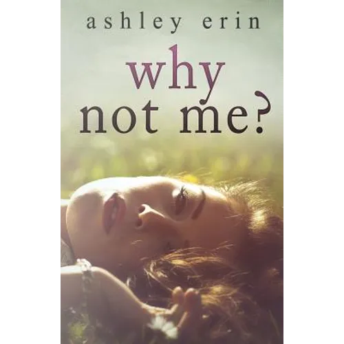 Why Not Me? - Paperback