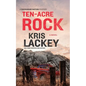 Ten-Acre Rock - Hardcover