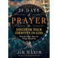 21 Days of Prayer to Discover Your Identity in God: What God Thinks about You Changes Everything - Paperback