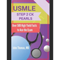 USMLE Step 2 Ck Pearls: Over 500 High Yield Facts to Ace the Exam - Paperback