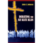 Debating the Ku Klux Klan - Paperback