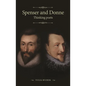 Spenser and Donne: Thinking Poets - Paperback