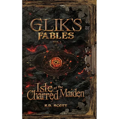 Glik's Fables Vol 1: Isle of the Charred Maiden - Paperback