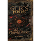 Glik's Fables Vol 1: Isle of the Charred Maiden - Paperback