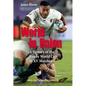 World in Union: A History of the Rugby World Cup in XV Matches - Hardcover