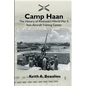 Camp Haan: The History of Riverside's World War II Anti-Aircraft Training Center - Paperback
