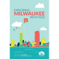 Exploring Milwaukee with Kids - Paperback