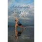 Autobiography of a Naked Yogi - Hardcover