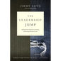 The Leadership Jump: Building Partnerships Between Existing and Emerging Christian Leaders - Paperback