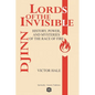 Djinn - Lords of the Invisible - History, Power, and Mysteries of the Race of Fire - Paperback