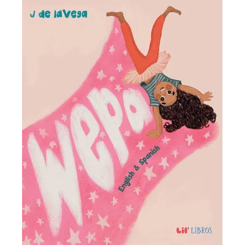 Wepa: English & Spanish - Hardcover
