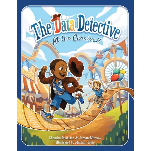 The Data Detective at the Carnival - Paperback