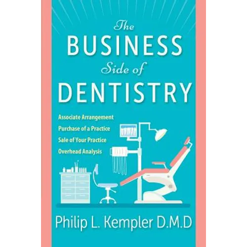 The Business Side of Dentistry - Paperback