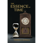 The Essence of Time - Paperback