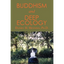 Buddhism and Deep Ecology - Paperback
