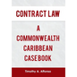 Contract Law a Commonwealth Caribbean Case Book - Hardcover
