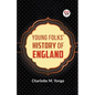 Young Folks' History of England - Paperback