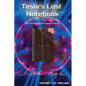Tesla's Lost Notebook - Paperback