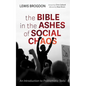 The Bible in the Ashes of Social Chaos: An Introduction to Problematic Texts - Paperback