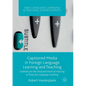Captioned Media in Foreign Language Learning and Teaching: Subtitles for the Deaf and Hard-Of-Hearing as Tools for Language Learning - Paperback