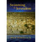 Swimming to Jerusalem - Hardcover