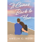 It Comes Back to You - Paperback