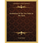 Symbolism Of The Two Paths In The Tarot - Paperback