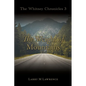 The Whitney Chronicles 3: The Weight of Mountains - Paperback